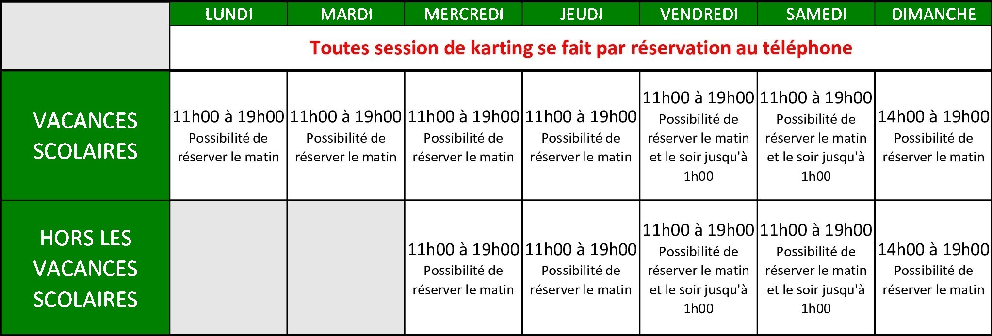 Horaires d'ouverture